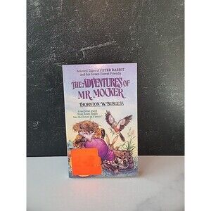 The Adventures Of Mr. Mocker By Thornton W. Burgess Paperback